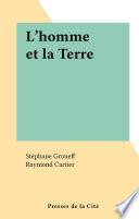 L'homme et la Terre