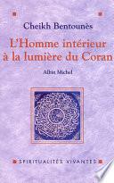 L'Homme intérieur à la lumière du Coran