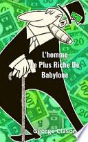 L'homme Le Plus Riche De Babylone