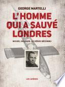 L'Homme qui a sauvé Londres