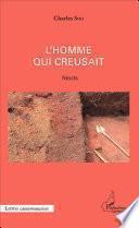 L'homme qui creusait