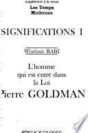 L'Homme qui est entré dans la loi, Pierre Goldman