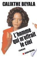 L'Homme qui m'offrait le ciel