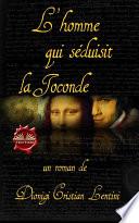 L'homme qui séduisit la joconde