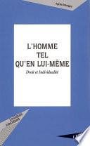 L'homme tel qu'en lui-même