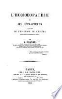 L'Homœopathie et ses détracteurs à l'occasion de l'épidémie de choléra qui a régné à Marseille en 1854