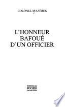 L'honneur bafoué d'un officier