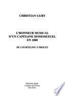 L'honneur musical d'un capitaine homosexuel en 1880