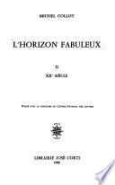 L'horizon fabuleux
