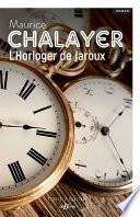 L'Horloger de Jaroux