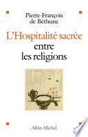 L'Hospitalité sacrée entre les religions