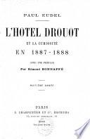 L'Hôtel Drouot et la curiosité en ... année