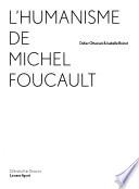 L'humanisme de Michel Foucault