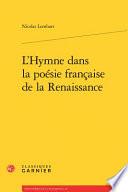 L'hymne dans la poésie française de la Renaissance