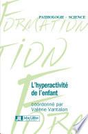 L'hyperactivité de l'enfant