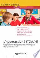 L'hyperactivité (TDA/H)