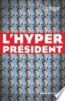 L'Hyperprésident