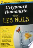 L'Hypnose humaniste poche pour les Nuls