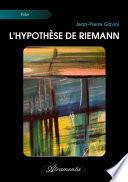 L'hypothèse de Riemann