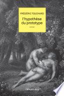 L'Hypothèse du prototype
