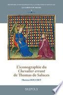 L'Iconographie Du Chevalier Errant de Thomas de Saluces