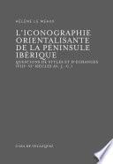 L'iconographie orientalisante de la Péninsule Ibérique