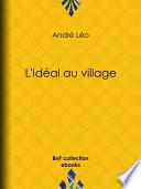 L'Idéal au village