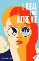L'Idéal d'une autre vie