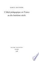 L'idéal pédagogique en France au dix-huitième siècle