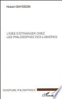 L'idée d'étranger chez les philosophes des Lumières
