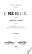 L'idée de Dieu d'après l'anthropologie et l'histoire