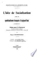 L'idée de socialisation dans le syndicalisme français d'aujourd'hui