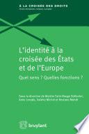 L'identité à la croisée des États et de l'Europe