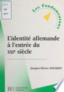 L'identité allemande à l'entrée du XXIe siècle