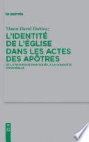 L'identité de l'église dans les Actes des Apôtres