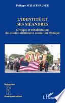 L'identité et ses méandres