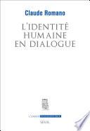 L'Identité humaine en dialogue