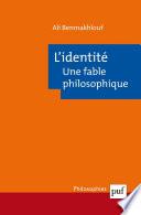 L'identité, une fable philosophique