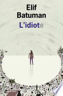 L'Idiote