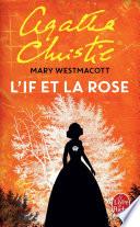 L'If et la rose
