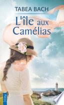 L'île aux camélias