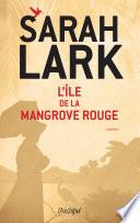 L'île de la mangrove rouge