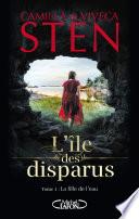 L'île des disparus - tome 2 Le secret du brouillard