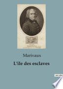 L'ile des esclaves