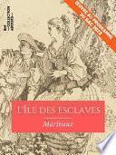L'Ile des esclaves