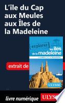 L'île du Cap aux Meules aux Iles de la Madeleine