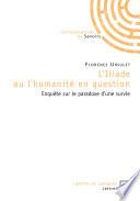 L'Iliade ou l'humanité en question