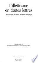 L'illettrisme en toutes lettres