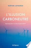 L'illusion carboneutre