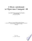 L'Illyrie méridionale et l'Epire dans l'antiquité III
